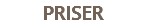PRISER